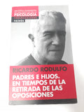 Padres E Hijos. En Tiempos De La Retirada De Las Oposiciones