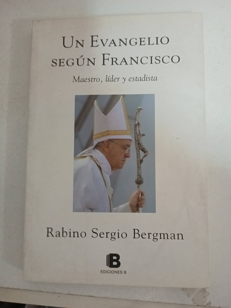 Un evangelio segun Francisco