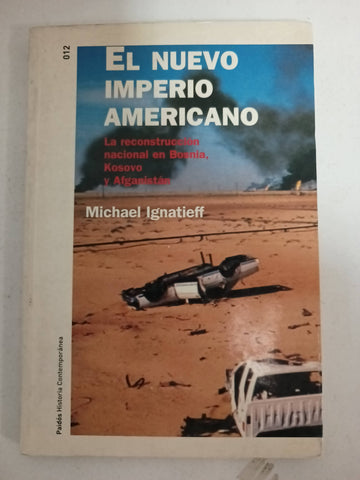 El Nuevo Imperio Americano