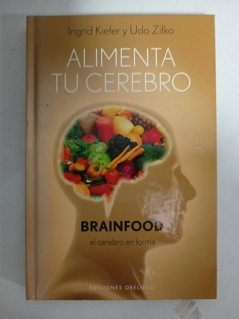 ALIMENTA TU CEREBRO