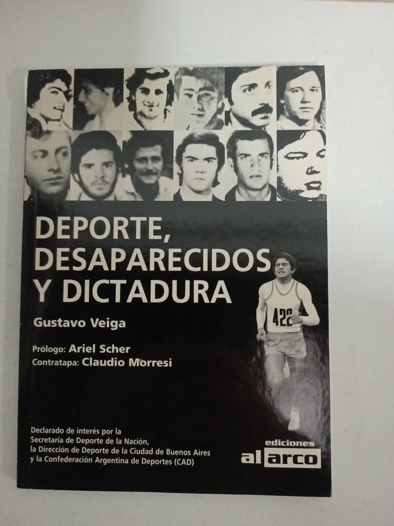 Deportes, Desaparecidos y Dictadura