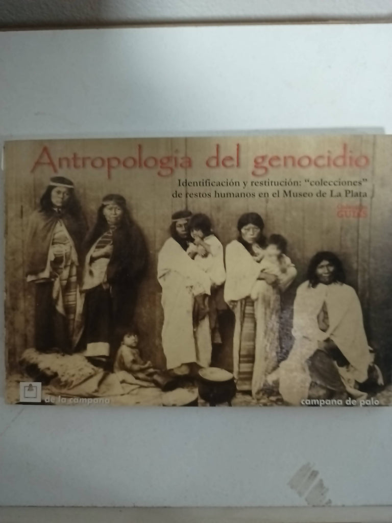 ANTROPOLOGÍA DEL GENOCIDIO.