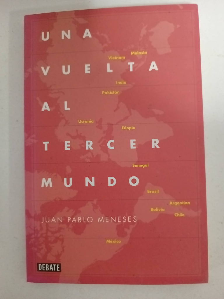 UNA VUELTA AL TERCER MUNDO