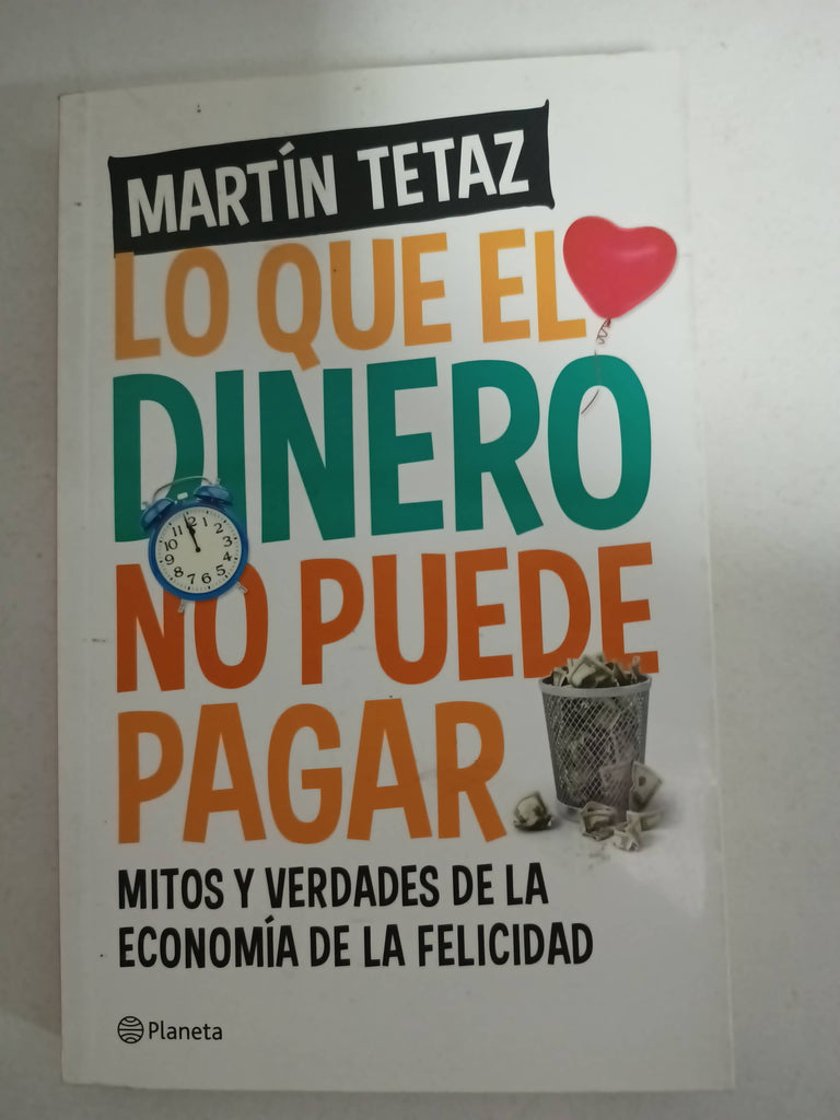 Lo que el dinero no puede pagar