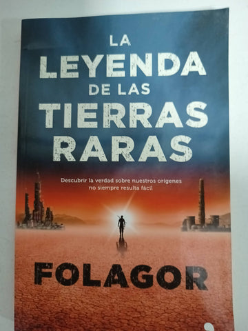 La leyenda de las tierras raras