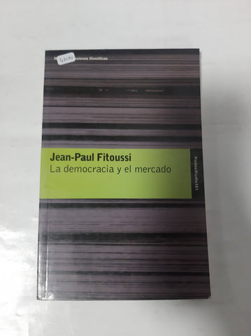 la democracia y el mercado