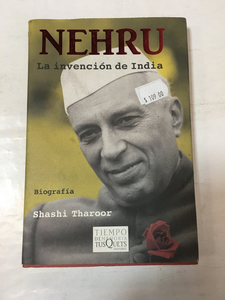 Nehru. La invención de la India