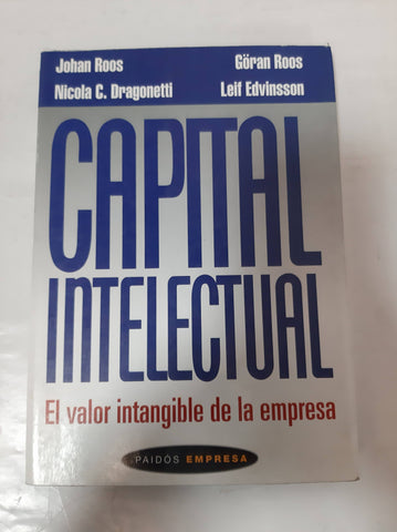 Capital intelectual : el valor intangible de la empresa