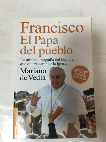 Francisco El Papa Del Pueblo