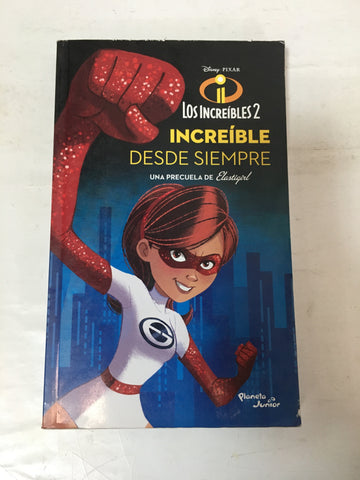 Increibles 2, Los Elastigirl Increible Desde Siempre