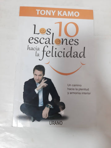 Los 10 Escalones hacia la Felicidad