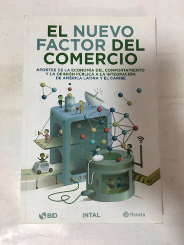 El Nuevo Factor De Comercio