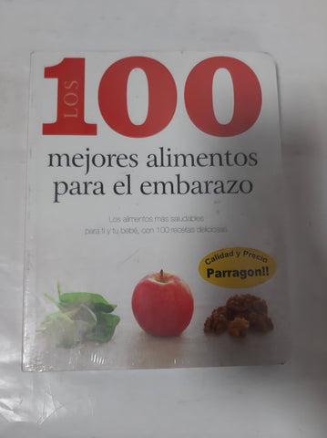 Los 100 mejores alimentos para el embarazo