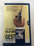 Bajo una nueva gestión: Cómo las empresas líderes están cambiando la forma de hacer negocios