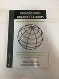 El Pequeño Libro De Los Grandes Cambios