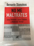 No Me Maltrates