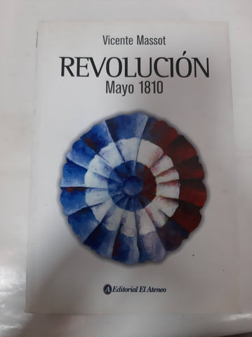 Revolucion - Mayo 1810