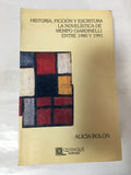 Historia, ficción y escritura : la novelística de Mempo Giardinelli entre 1980 y 1991.