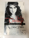 Dulce Amargo - Dulce María - Ed. Indicios