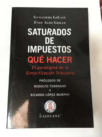 Saturados de impuestos