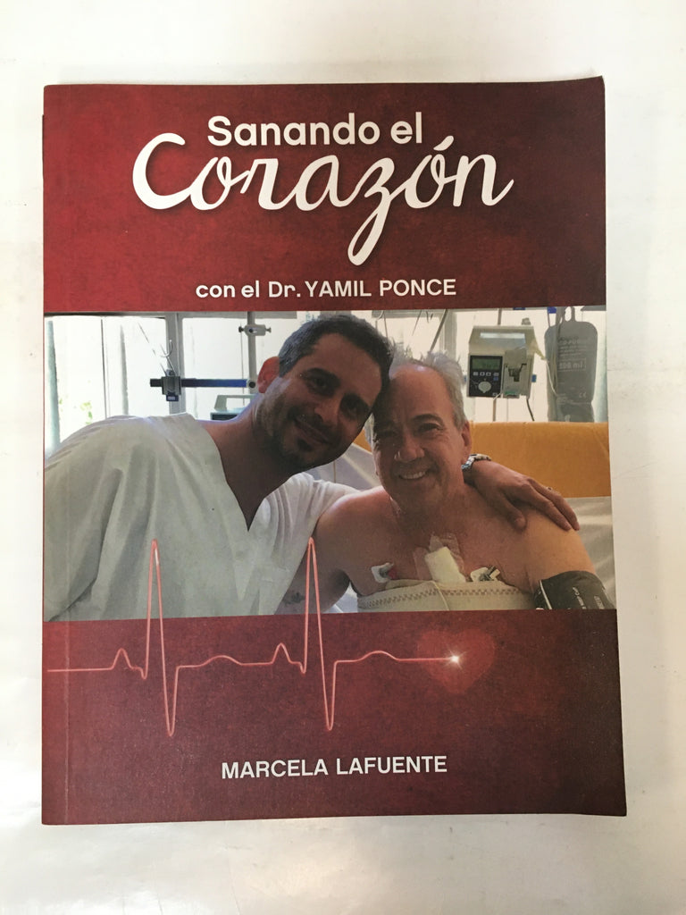 Sanando el corazon con el doctor Yamil Ponce