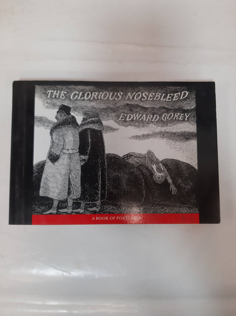 The Glorious Nosebleed: A Book of Postcards