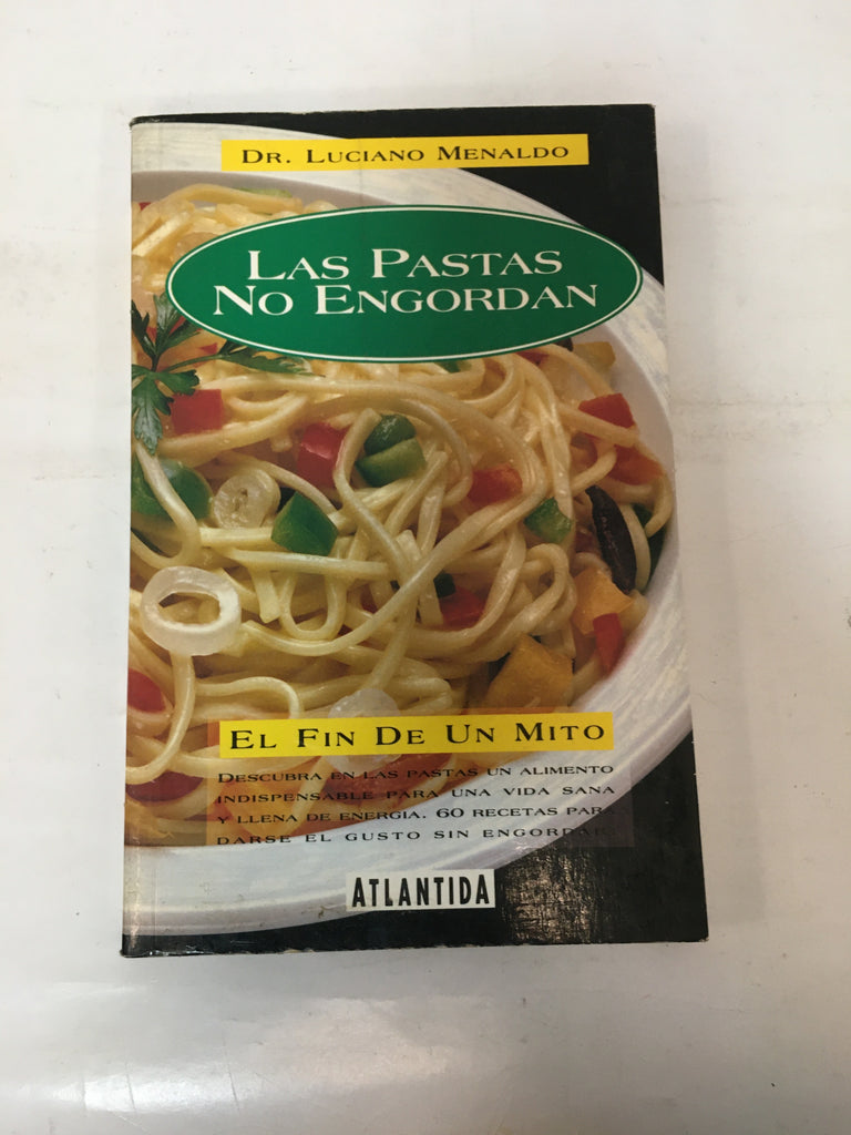 Las Pastas No Engordan
