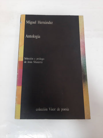 Antologia De Miguel Hernández