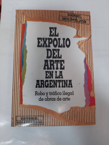 El expolio del arte en la Argentina