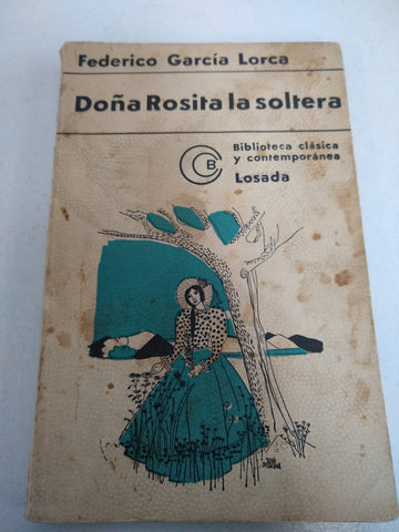 Doña Rosita la soltera