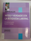 MITOS Y VERDADES EN LA BUSQUEDA LABORAL: TODOS LOS CAMINOS Y SOLUCIONES