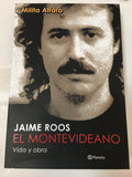 Jaime Roos El Montevideano - Roos, Milita Alfaro Y Jaime