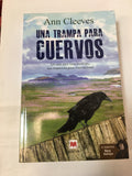 UNA TRAMPA PARA CUERVOS