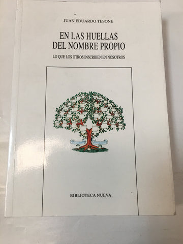 En las huellas del nombre propio