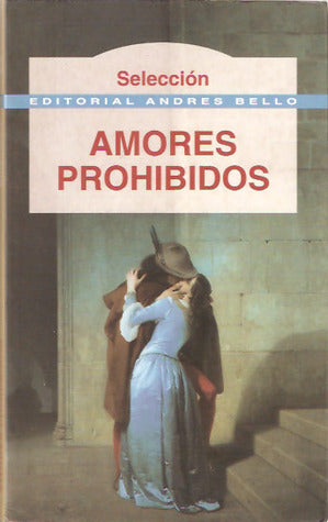 Amores Prohibidos - Seleccion