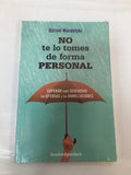 No te lo tomes de forma personal