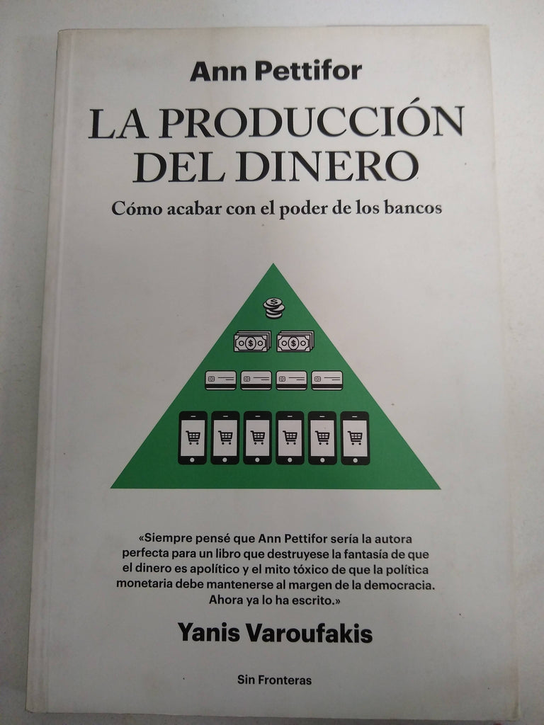 La producción del dinero