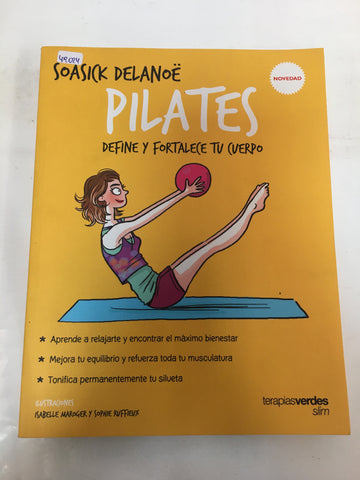 Pilates, define y fortalece tu cuerpo