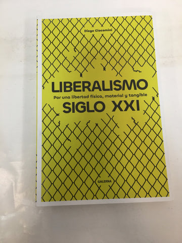 LIBERALISMO SIGLO XXI