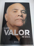 Luis Valor Mi Vida