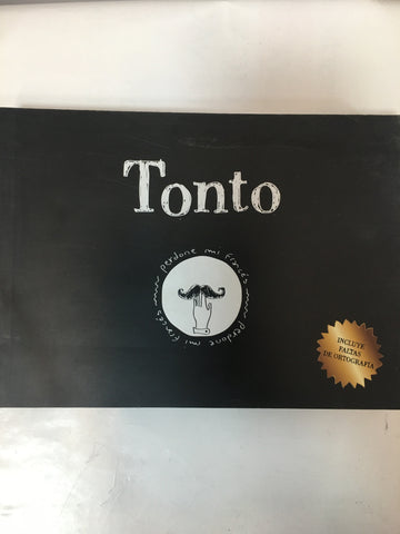 Tonto. Un libro de perdon frances