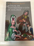 Manual De Anfitriones Y Guia De Golosos - Alexandre Grimod