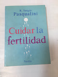 Cuidar La Fertilidad