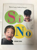 Sí No