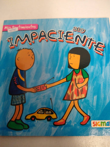 SOY IMPACIENTE