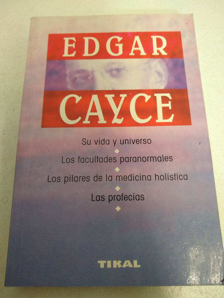 PREGÚNTALE A EDGAR CAYCE.