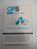 Guias de Psicologia y Salud: Urgencias Quirurgicas