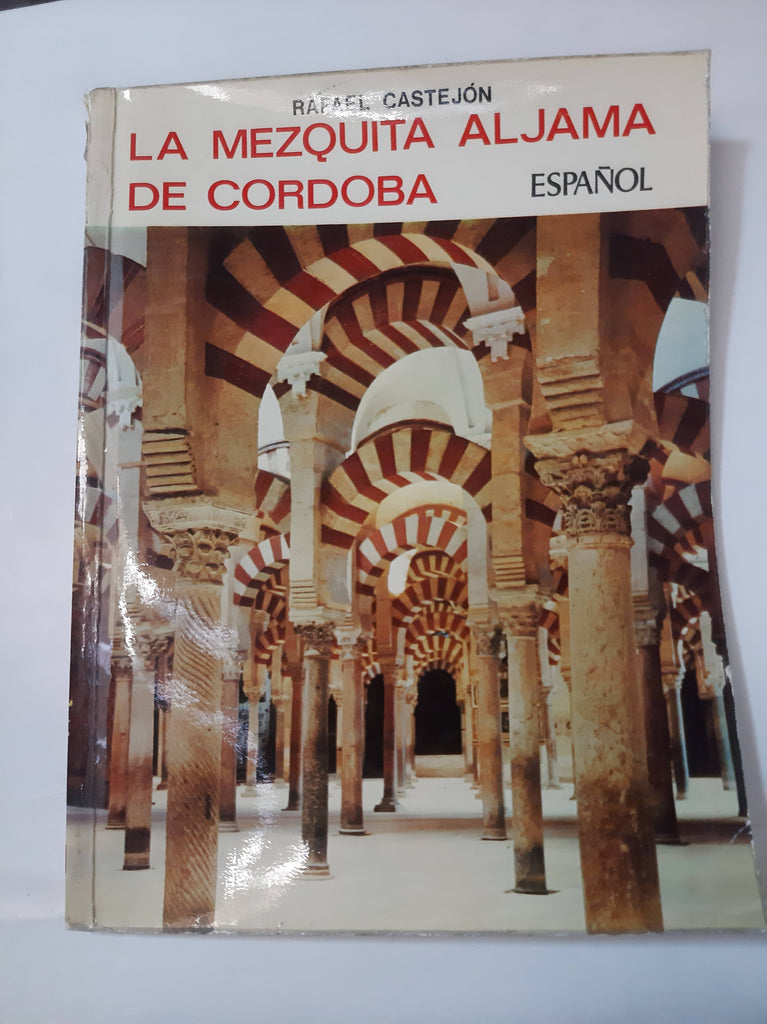 La Mezquita de Córdoba