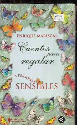 Cuentos Para Regalar a Personas Sensibles