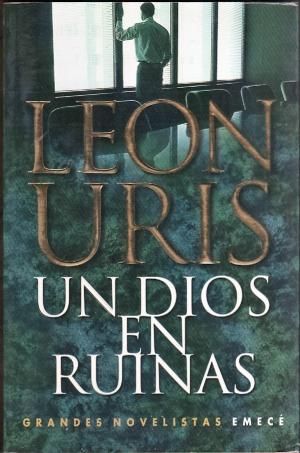 Un Dios En Ruinas